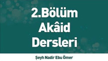 AKAİD DERSİ 2 –
