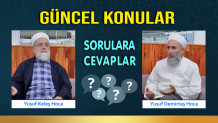 Güncel Konular – Sorulara Cevaplar