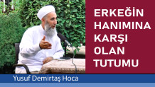 Erkeğin Hanımına Karşı Olan Tutumu